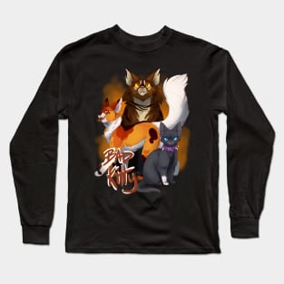 Bad Kitty Long Sleeve T-Shirt